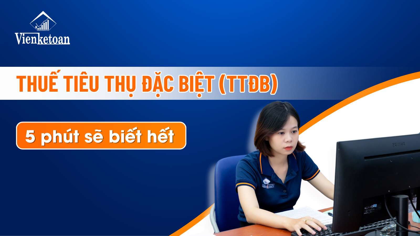 Cách tính thuế tiêu thụ đặc biệt, có ví dụ cụ thể !!!
